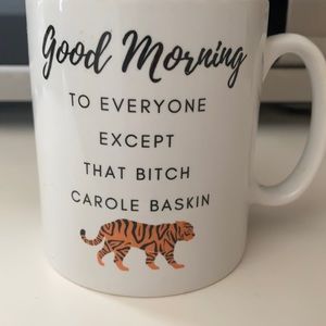 Carole Baskin Tiger King Funny Coffee Mug